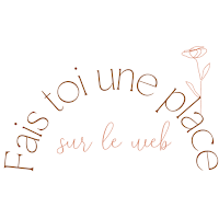 Logo de Fais Toi Une Place Sur Le Web